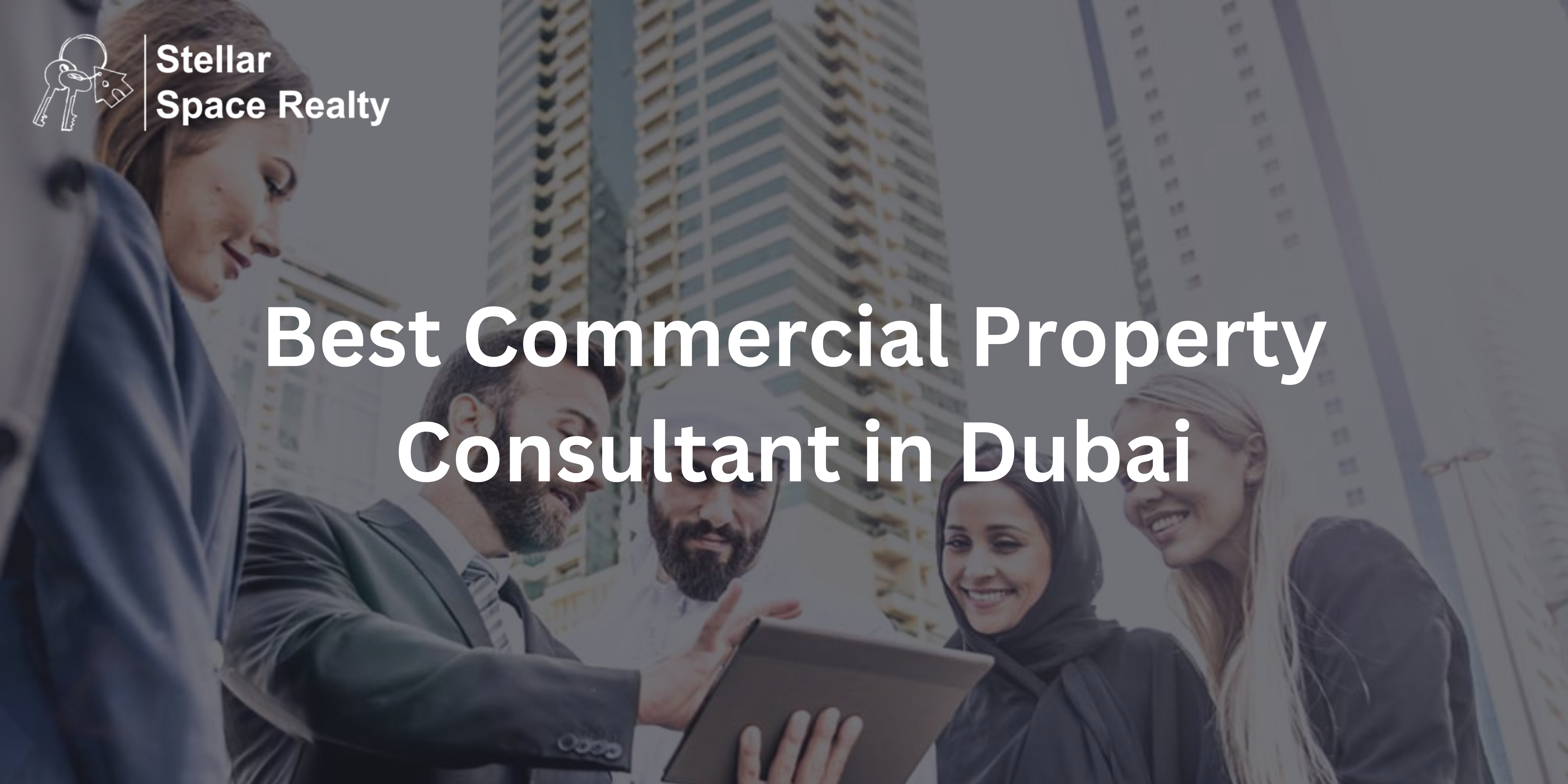 Best Commercial Property Consultant in Dubai